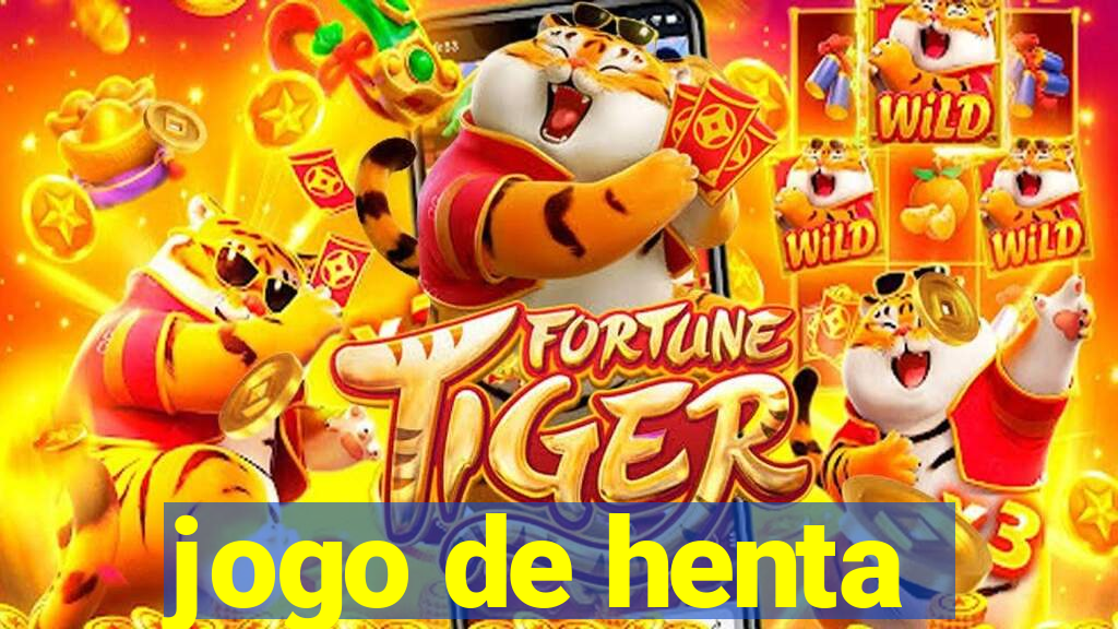 jogo de henta